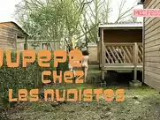 Groland nue -  Jupépé chez les nudistes